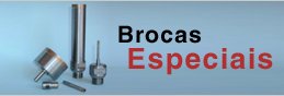 Brocas Especiais